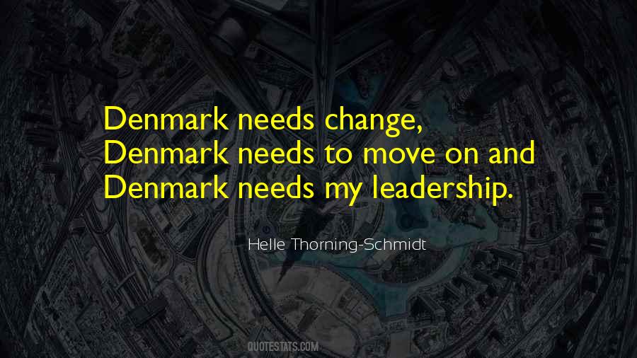 Helle Thorning-Schmidt Quotes #1796955