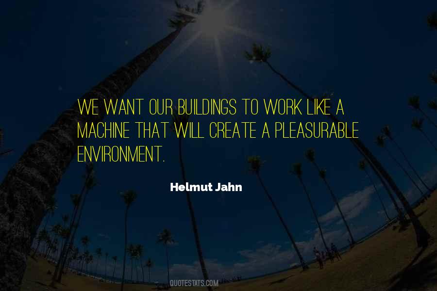 Helmut Jahn Quotes #475072