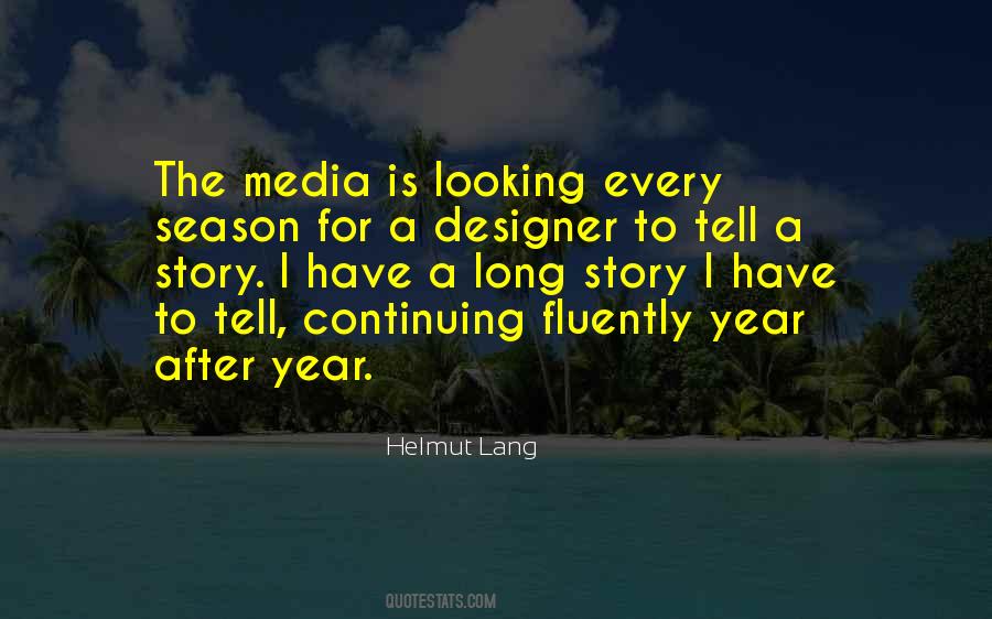 Helmut Lang Quotes #1116046