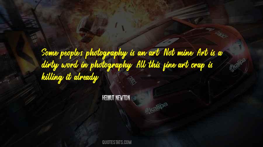 Helmut Newton Quotes #1755461