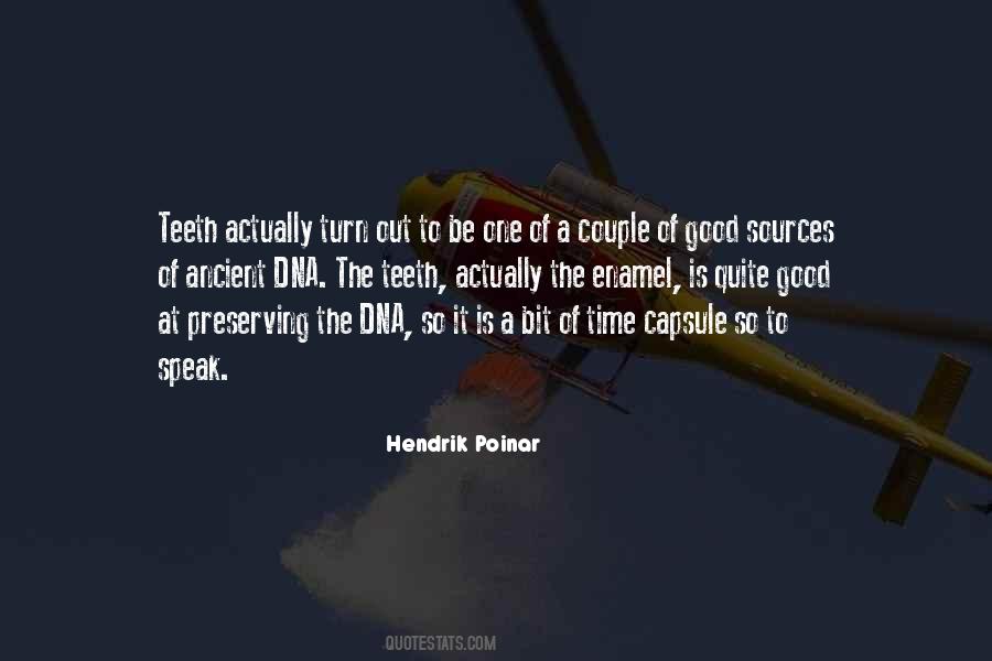 Hendrik Poinar Quotes #1269620