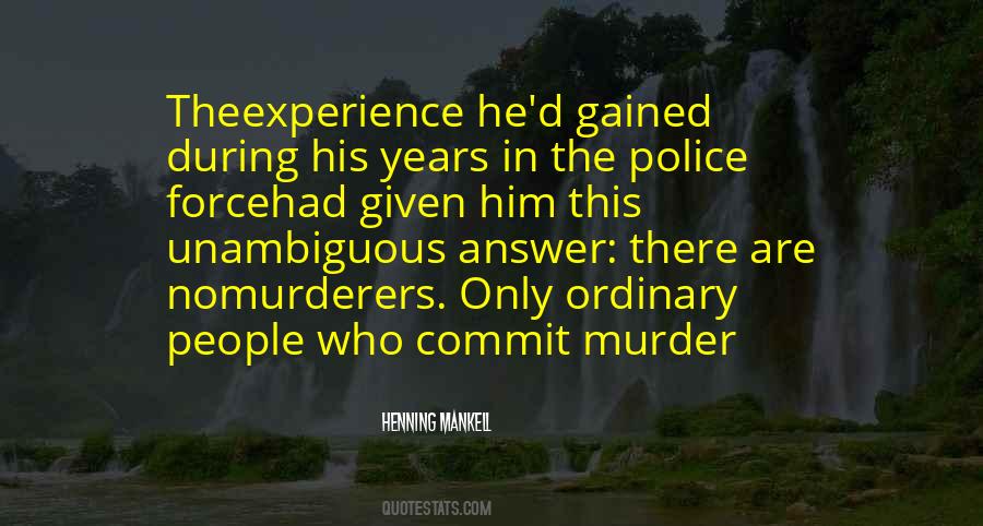 Henning Mankell Quotes #1492364