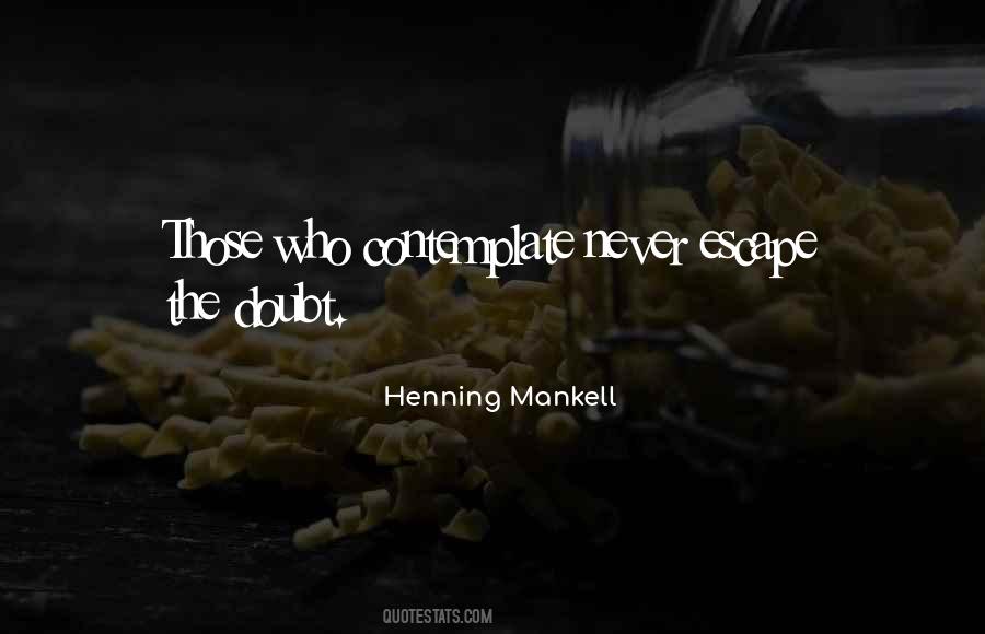 Henning Mankell Quotes #1804365