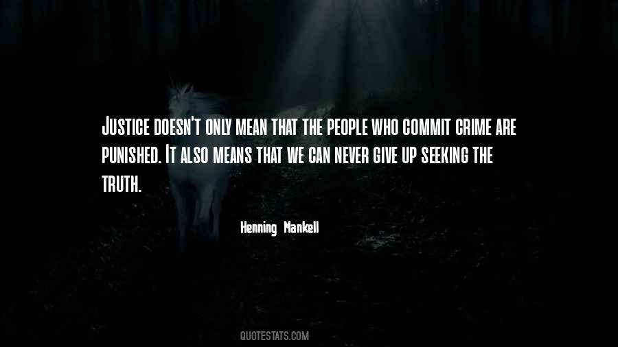 Henning Mankell Quotes #308817