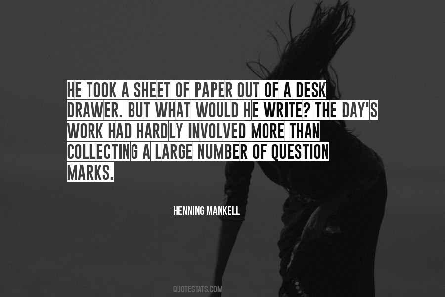 Henning Mankell Quotes #350337