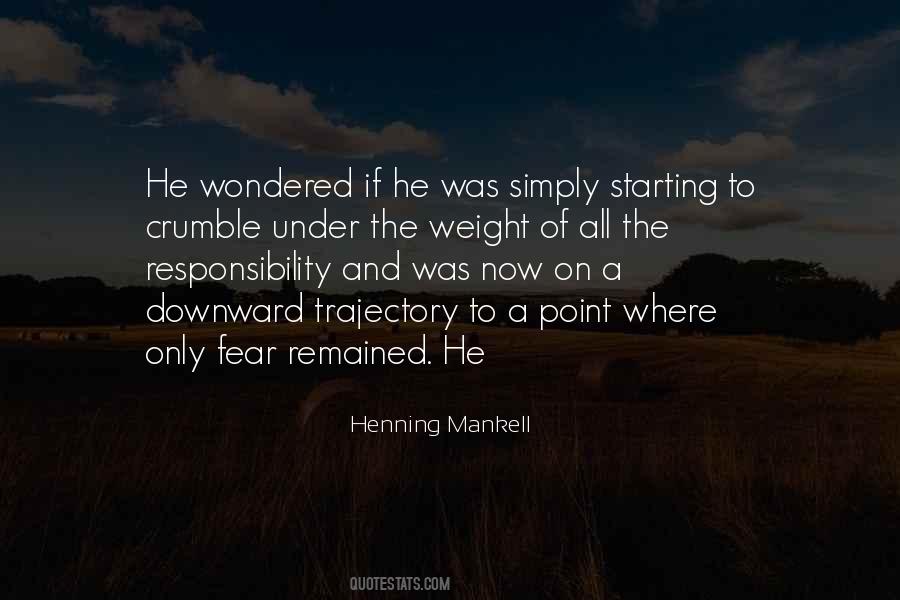 Henning Mankell Quotes #354141