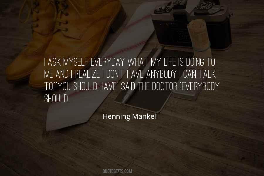 Henning Mankell Quotes #824469