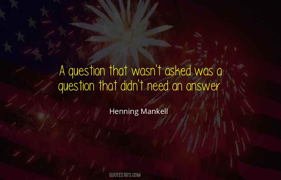 Henning Mankell Quotes #868552