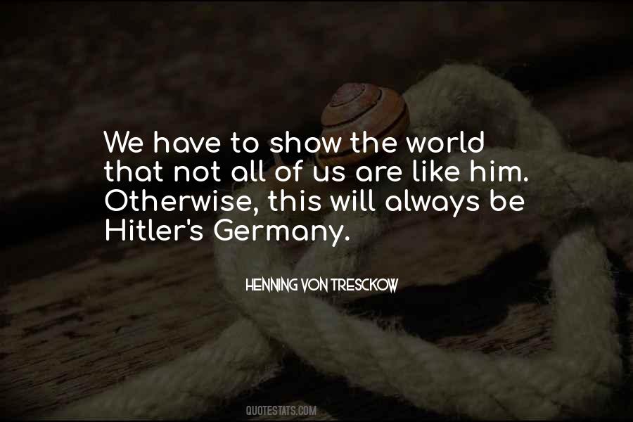 Henning Von Tresckow Quotes #1066684