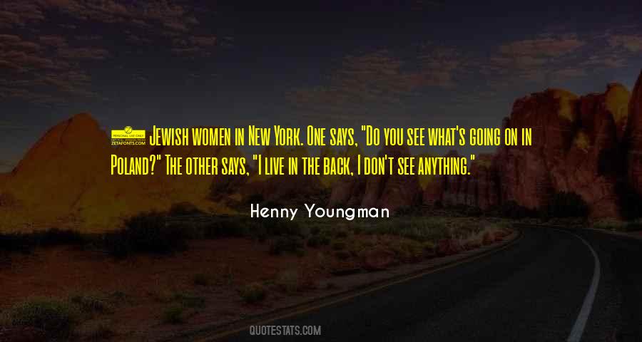 Henny Youngman Quotes #107714