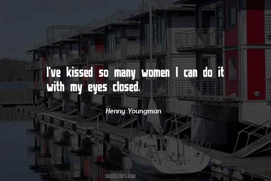 Henny Youngman Quotes #1229565