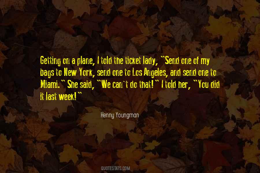 Henny Youngman Quotes #1868182