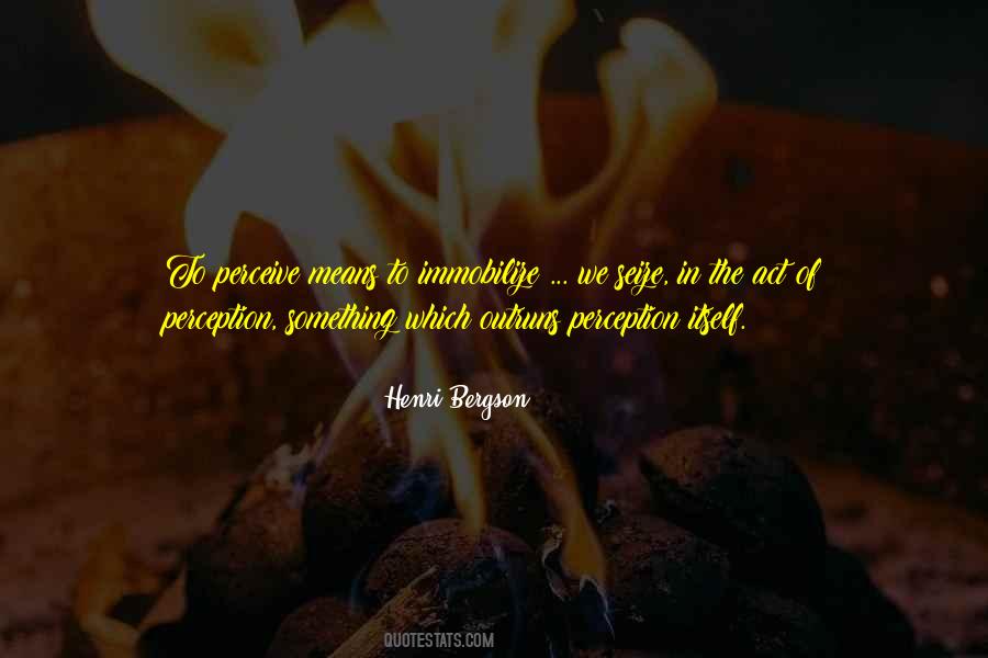 Henri Bergson Quotes #1367011