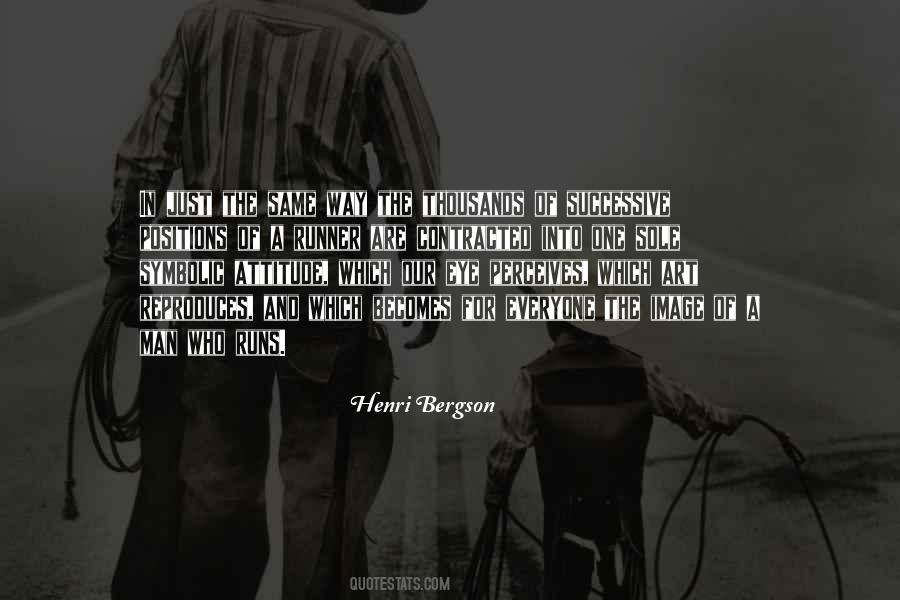 Henri Bergson Quotes #888968