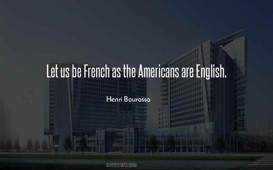 Henri Bourassa Quotes #1495485