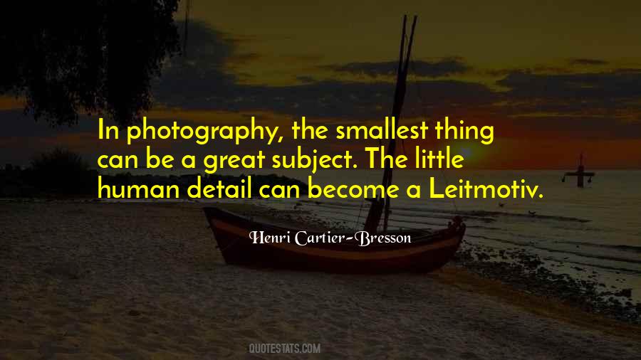 Henri Cartier-Bresson Quotes #1006679