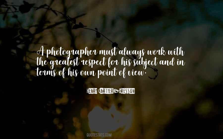 Henri Cartier-Bresson Quotes #1449750