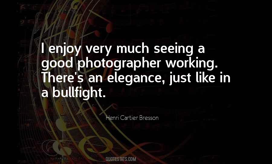 Henri Cartier-Bresson Quotes #181554