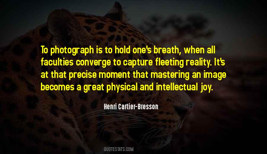 Henri Cartier-Bresson Quotes #323305