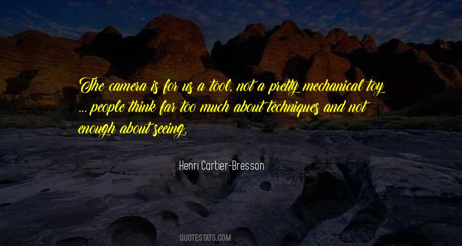 Henri Cartier-Bresson Quotes #595011