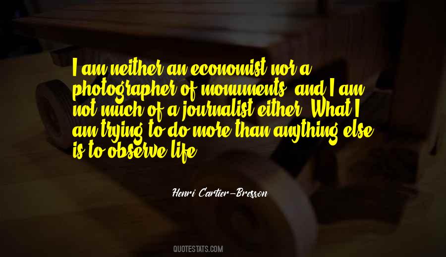 Henri Cartier-Bresson Quotes #857751