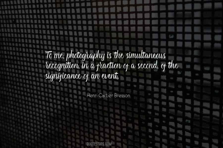 Henri Cartier-Bresson Quotes #997788