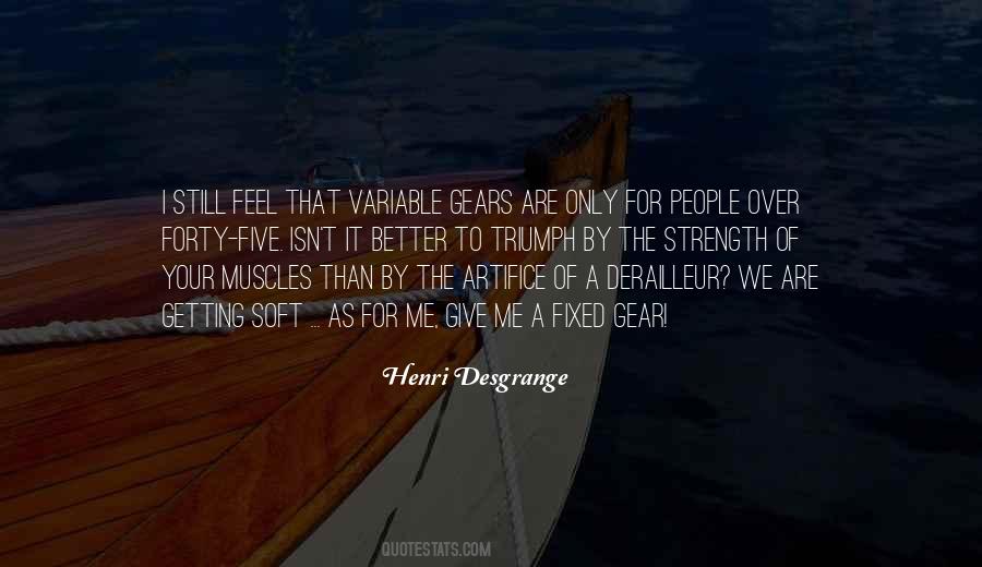 Henri Desgrange Quotes #890857