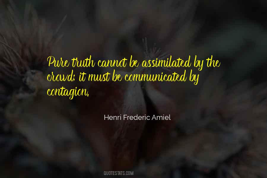 Henri Frederic Amiel Quotes #1526314