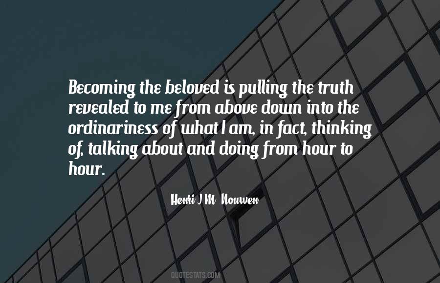 Henri J.M. Nouwen Quotes #705879