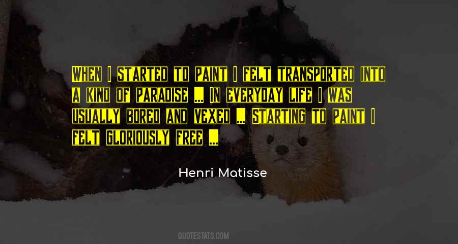 Henri Matisse Quotes #1121598