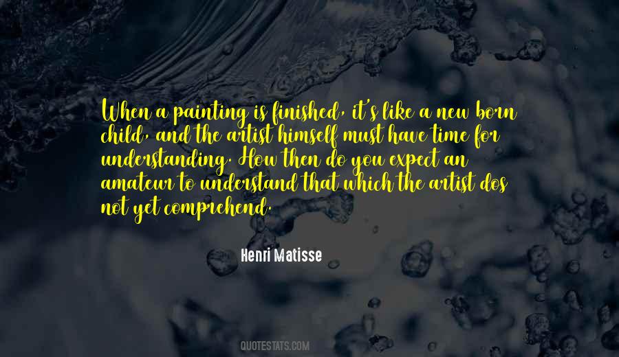 Henri Matisse Quotes #1122326
