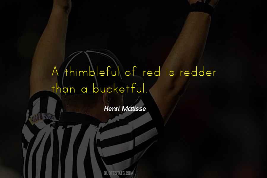 Henri Matisse Quotes #1292250