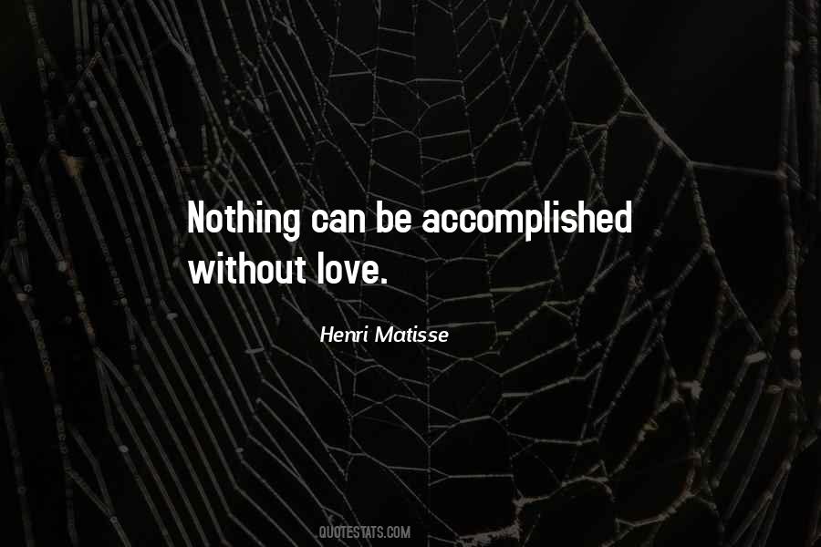 Henri Matisse Quotes #1305567