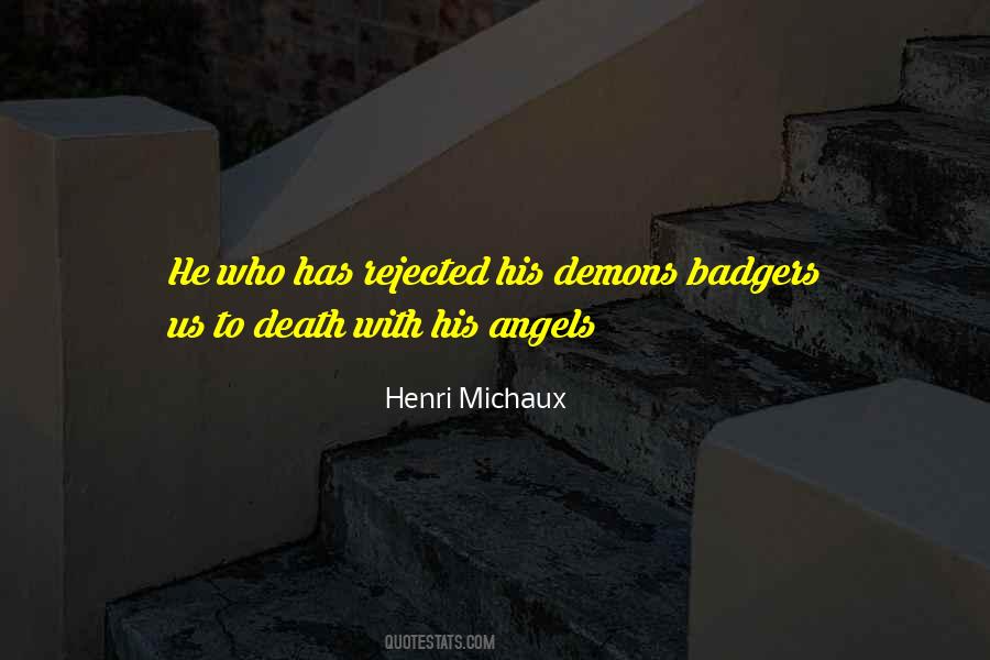Henri Michaux Quotes #1573077