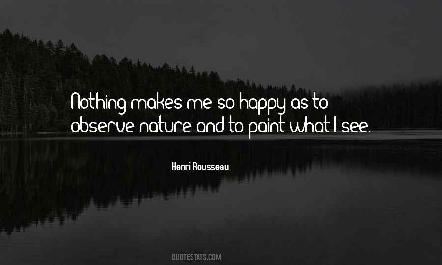 Henri Rousseau Quotes #1457923