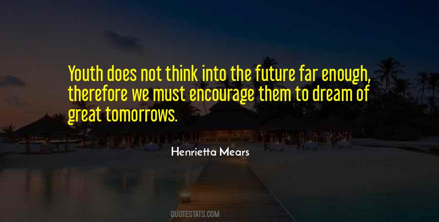 Henrietta Mears Quotes #1562054