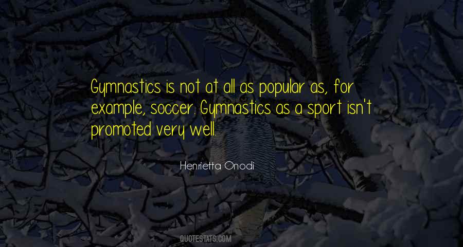 Henrietta Onodi Quotes #952285