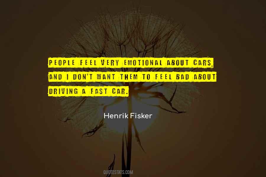 Henrik Fisker Quotes #1586638