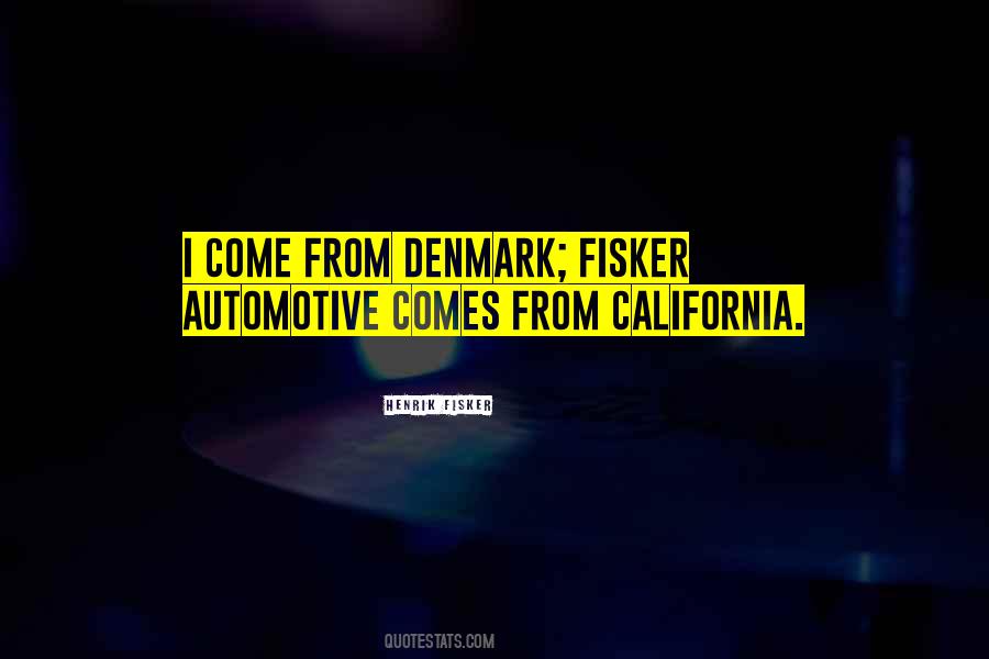 Henrik Fisker Quotes #416686