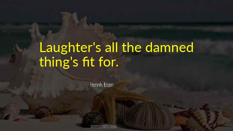 Henrik Ibsen Quotes #1579297