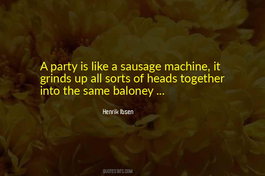 Henrik Ibsen Quotes #1664689