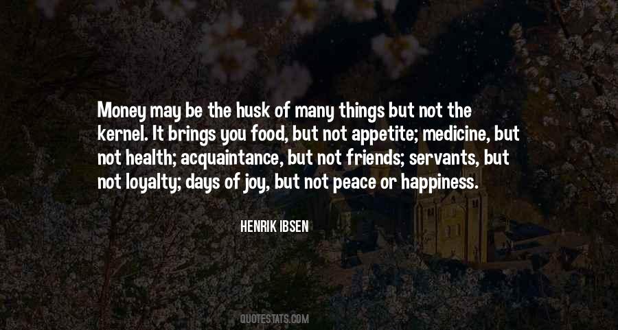 Henrik Ibsen Quotes #1732386