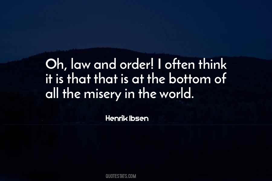 Henrik Ibsen Quotes #1847496