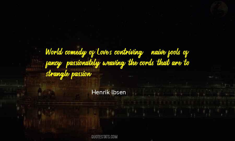 Henrik Ibsen Quotes #451497