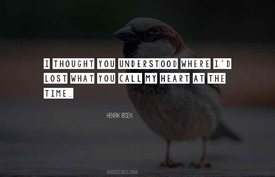 Henrik Ibsen Quotes #717022