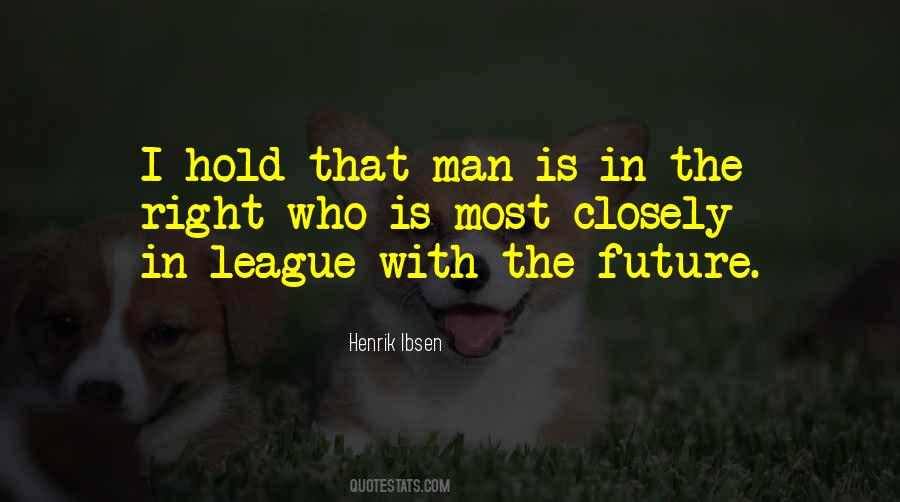 Henrik Ibsen Quotes #953441