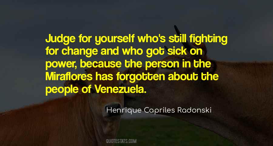 Henrique Capriles Radonski Quotes #1053569