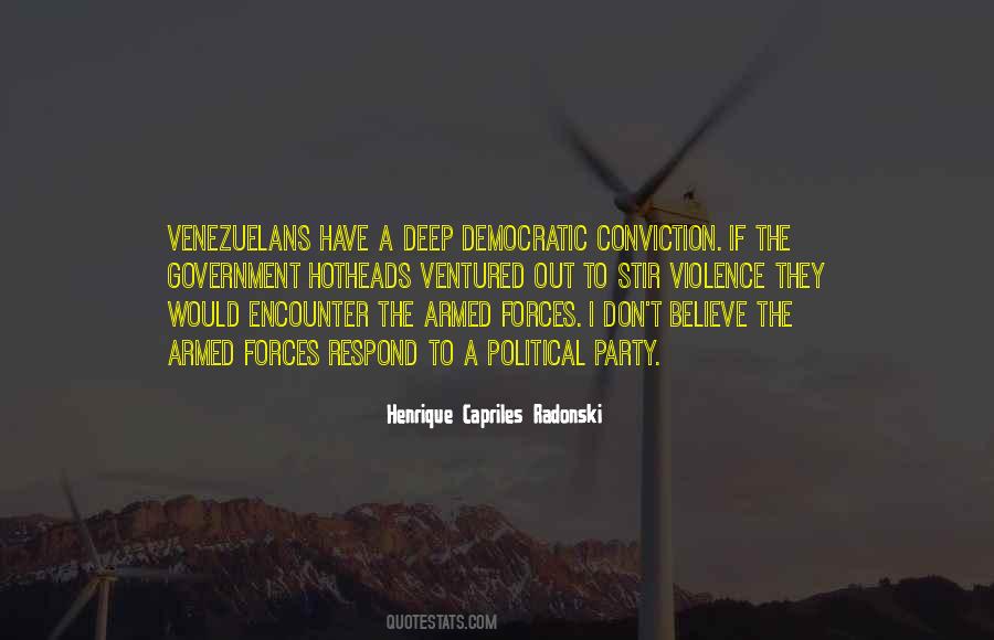 Henrique Capriles Radonski Quotes #1671535