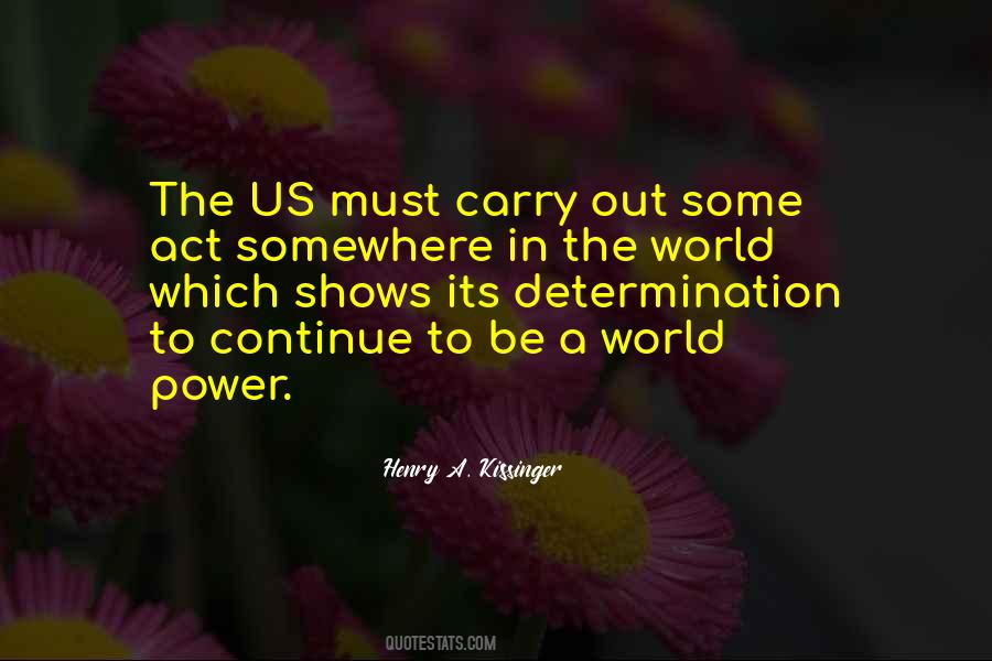 Henry A. Kissinger Quotes #1224268