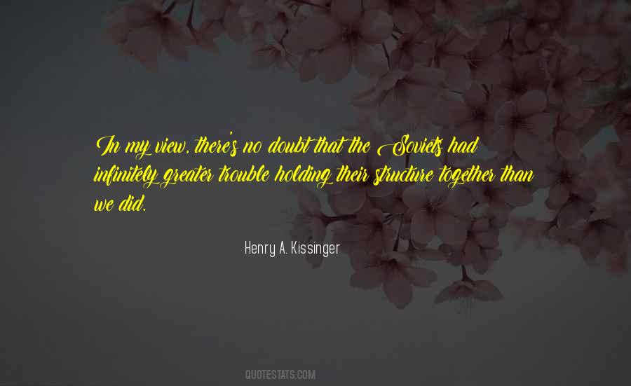 Henry A. Kissinger Quotes #1544228